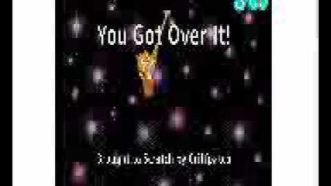 Scratch Getting Over It (3:00) PB