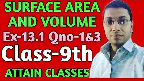 #Surface area and volume |Ex-13.1 Qno-1&3(ncert) class-9th#ATTAIN CLASSES