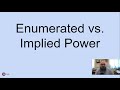 Enumerated Versus Implied Powers in the Constitution