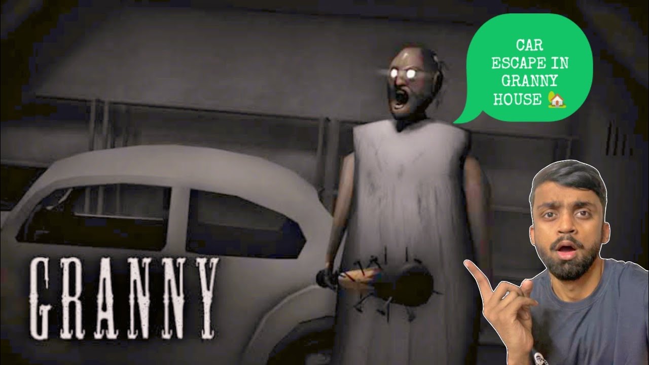 car-escape-in-granny-house-granny-horrorgamelive-youtube