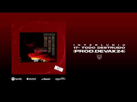 Devak24 - Interludio Todo destruido (prod.Devak24)
