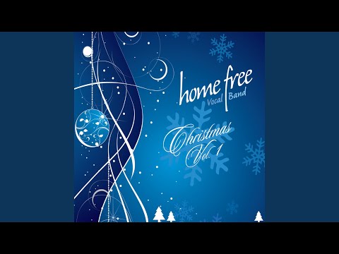 Putar He is Born - Home Free