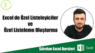 Excel de Özel Listeleyiciler ve Özel Listeleme Oluşturma #7 (Sıfırdan Excel Dersleri)