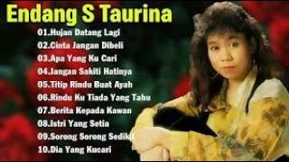Endang S. Taurina Full Album ❤️Lagu Nostalgia Paling Dicari 🎵 Tembang Kenangan nostalgia Indonesia