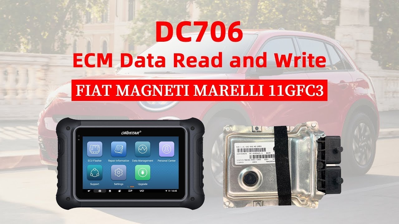 OBDSTAR DC706 Read/Write FIAT MAGNETI MARELLI 11GCFC3 ECM Data