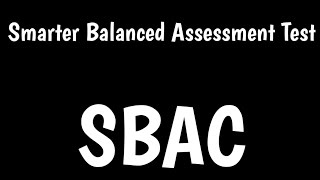Smarter Balanced Assessment Test | Summative, Interim & Formative assessments |