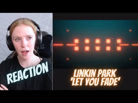 Irish Girl Reacts: Linkin Park 'Let You Fade' Reaction