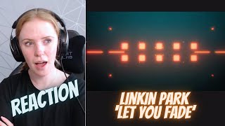 Irish Girl Reacts: Linkin Park 'Let You Fade' Reaction
