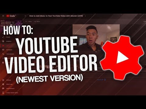 how-to-use-youtube-editor-and-add-music-to-your-videos!-(updated-2020)