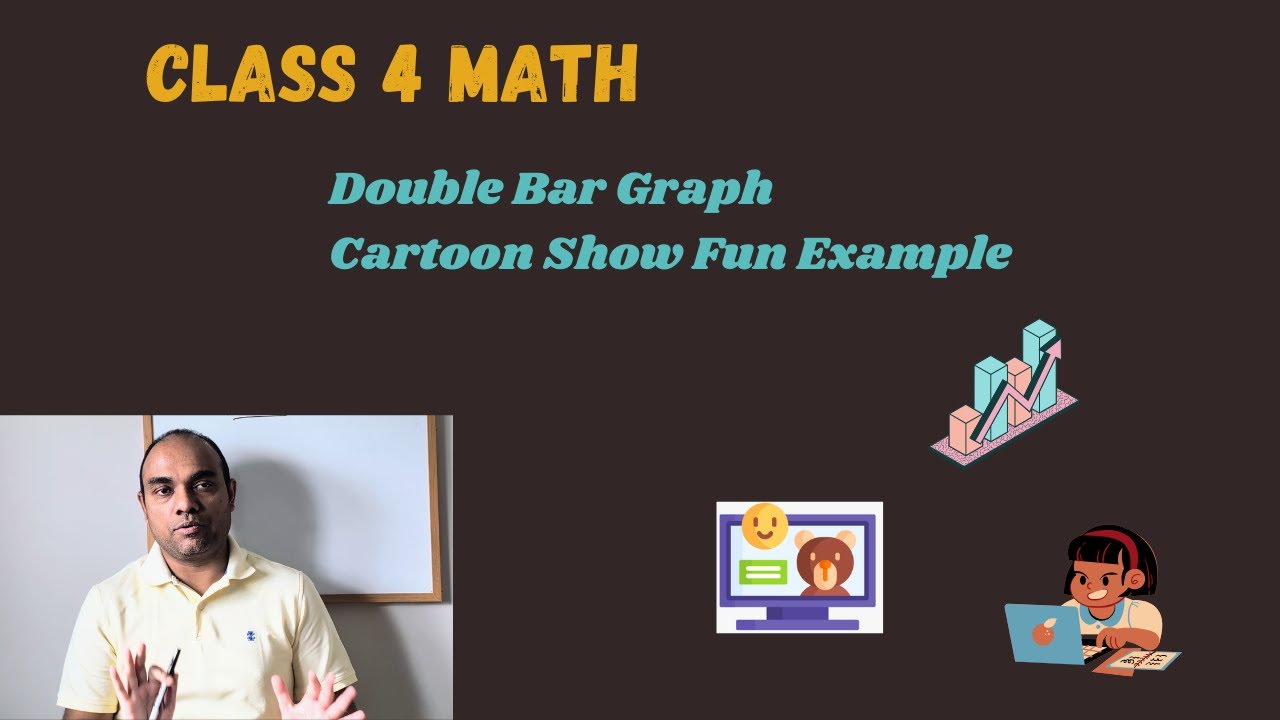 Double Bar Graph Explained | Class 4 & Grade 4 Math | Cartoon Shows ...