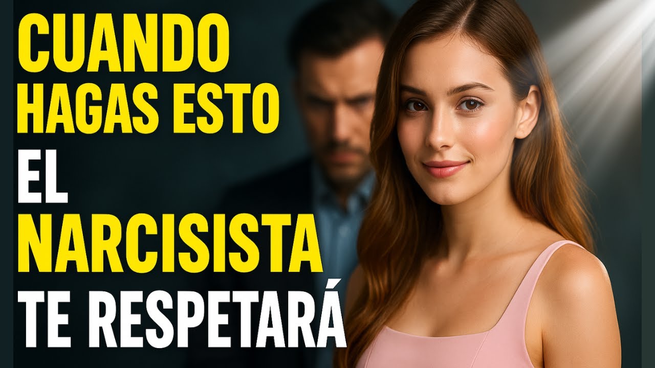 Cómo lograr que un narcisista te respete (incluso si no quiere hacerlo ...