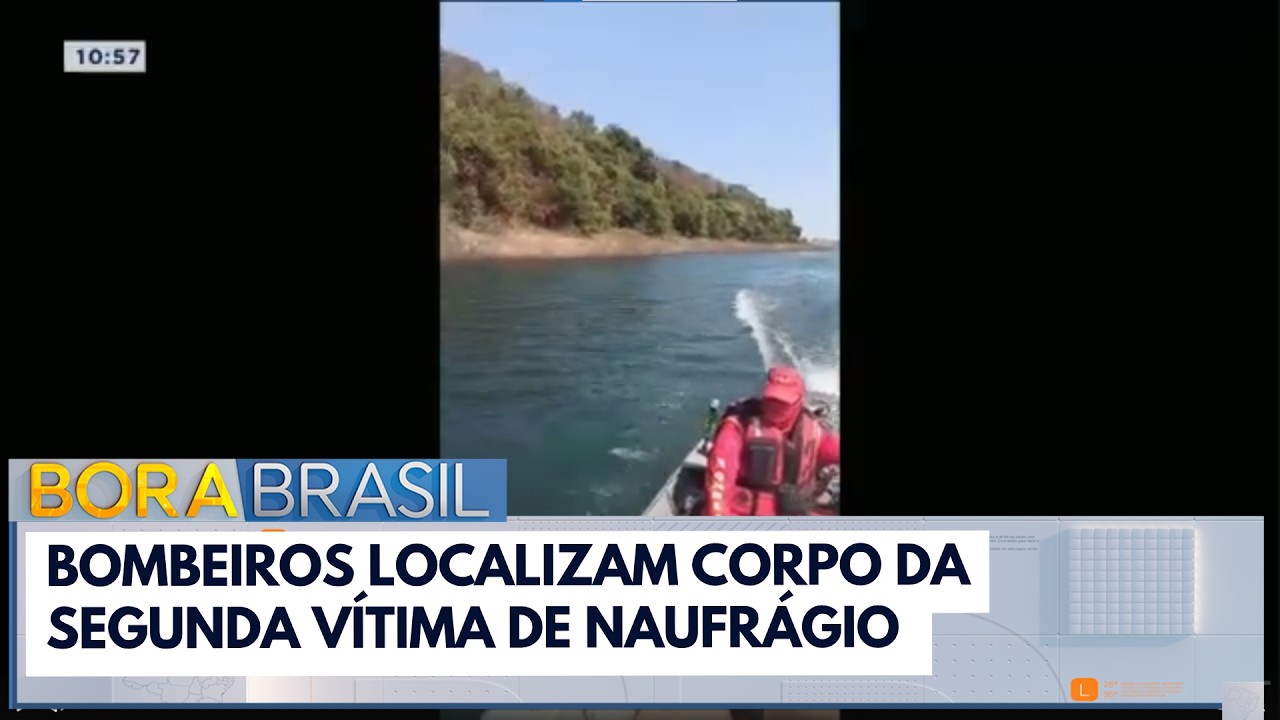 Bombeiros localizam corpo da segunda vítima de naufrágio em GO | Bora Brasil