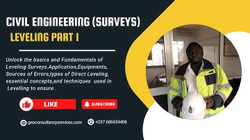 Introduction to Engineering Surveys Levelling Part 1