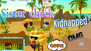 Sister Chick Kidnapped Chicken Gun