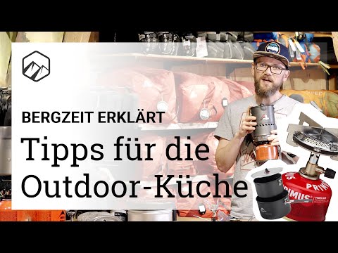 Tipps für die Outdoor-Küche | Bergzeit erklärt