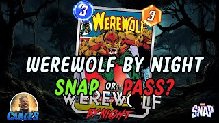 Werewolf by Night has some BITE - I'm Impressed so far - Marvel SNAP  Gameplay & Deck Highlight 
