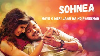 SOHNEA | Haye o meri jaan na ho pareshan | Punjabi Song | Pooja | Romantic Song