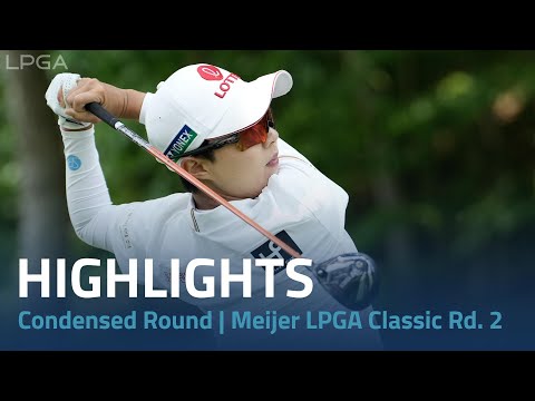 Condensed Round | Meijer LPGA Classic Rd. 2