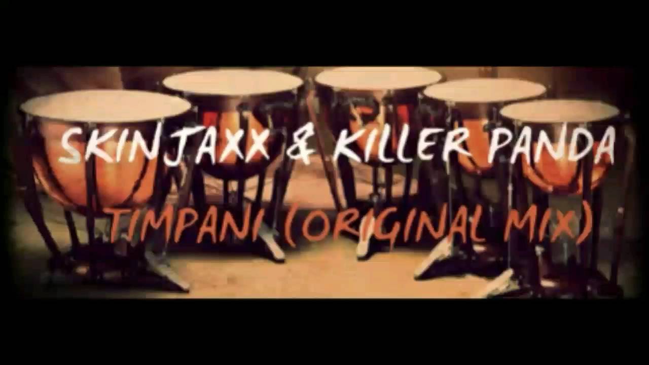 Skinjaxx & Killer Panda Timpani (Original Mix) *Made in FL Studio