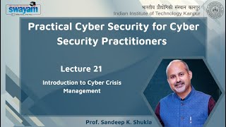 Lecture 21: Introduction to Cyber Crisis Management