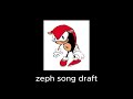 Zephaniah Song Draft