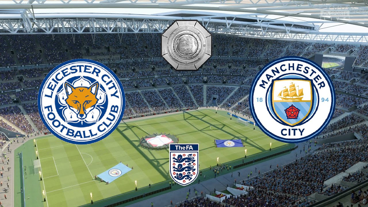 Fa Community Shield 2021 Final Leicester City Vs Manchester City 7th August 2021 Fifa 21 Youtube