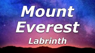 Labrinth - Mount Everest (Lyrics) - \