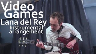 Download lagu Video Games (Lana del Rey | Guitar arrangement Tabs)