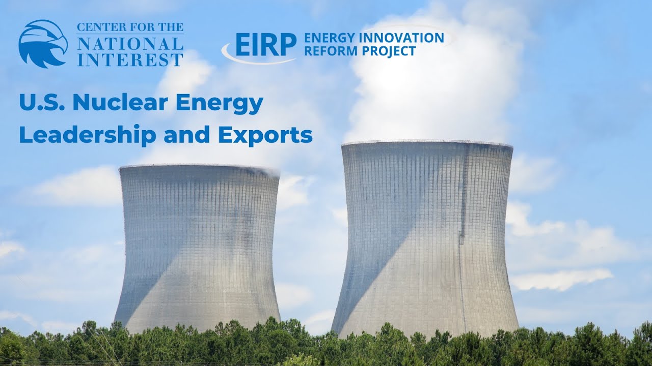 U.S. Nuclear Energy Leadership and Exports - YouTube