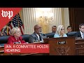 Jan. 6 committee holds eighth public hearing in series  - 07/21 (FULL LIVE STREAM)