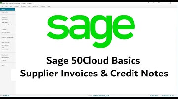 Sage 50Cloud Tutorial - Supplier Invoices & Credits - Lesson 8