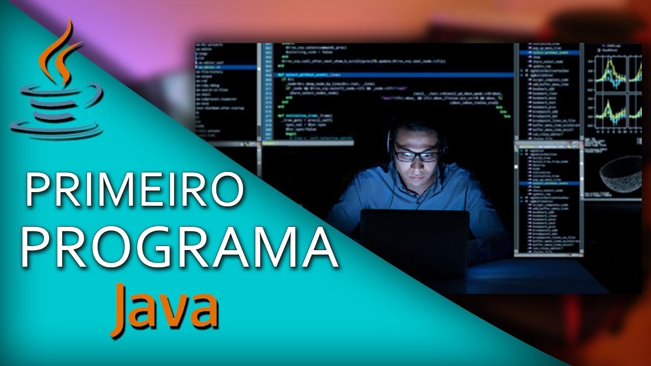 Como Fazer o Primeiro Programa em Java do Zero! #4 - Conhecendo o ...