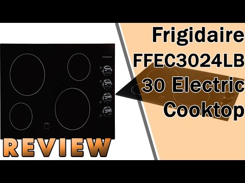 Frigidaire FFEC3024LB 30 Electric Cooktop REVIEW #14