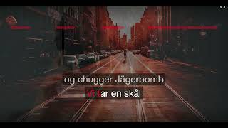 Jägerbomb - Høns - Karaoke