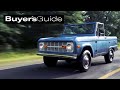 First-Generation Ford Bronco | Buyer’s Guide