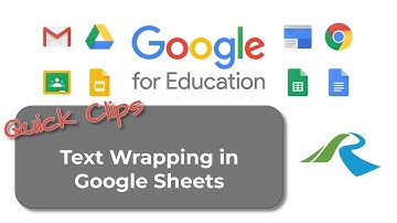 Text Wrapping in Google Sheets