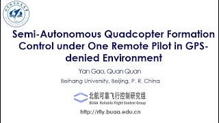 Semi-Autonomous Multicopter Formation Control under One Remote Pilot in GPS-denied Environment