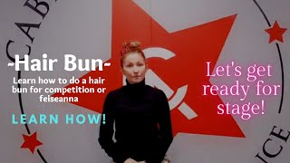 How to make the perfect hair bun for Irish Dance competitions.