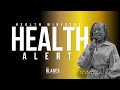 "Health Alert" Presented by Health Ministries | June 14th 2025 |