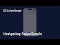 How to Navigate SwipeSimple - Mobile App &amp; Web Dashboard Tutorial