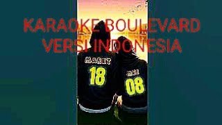 KARAOKE BOULEVARD VERSI INDONESIA