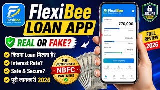 FlexiBee Loan App Review 2026 | Is FlexiBee Loan App Real or Fake? | FlexiBee Loan App Full Review