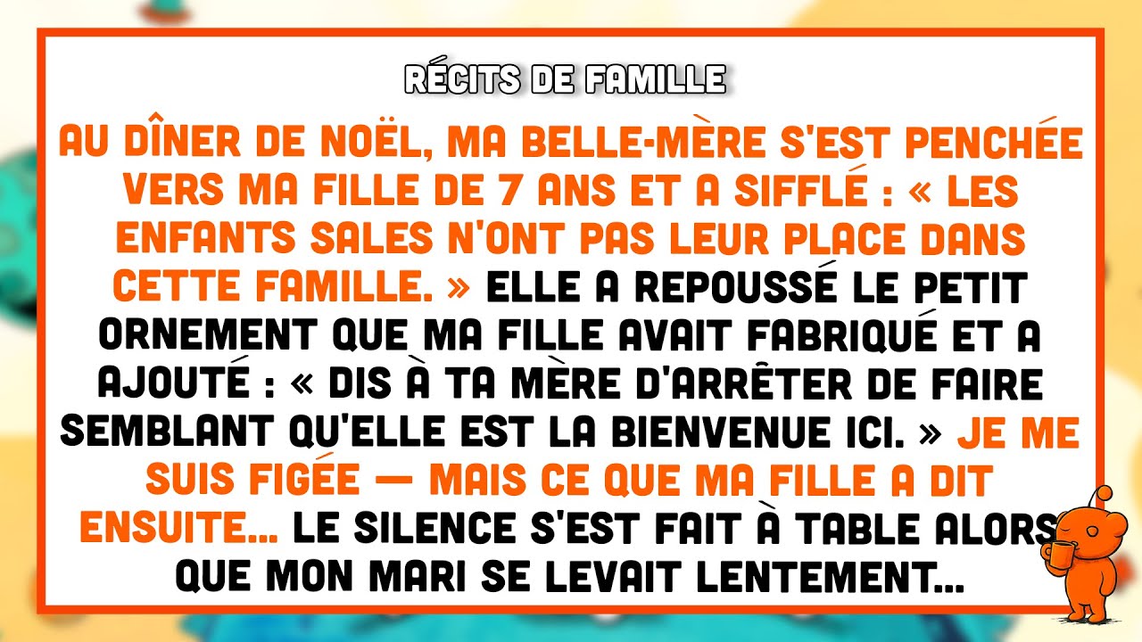 À Noël, ma belle-mère a dit à ma fille : « Les enfants sales n’ont pas leur place ici. »