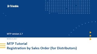 MTP Tutorial - Registration by Sales Order