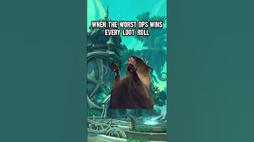 when the worst dps wins every loot roll #wow #worldofwarcraft #warcraft