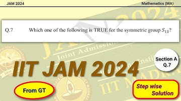 IIT JAM 2024 Math Question 7th Solution | IIT JAM 2024 Mathematics Question Paper Solution | GT