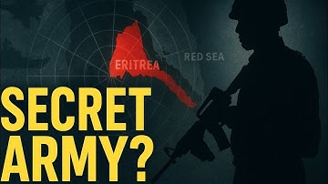 Eritrea’s Secret Army: Red Sea’s Hidden Power