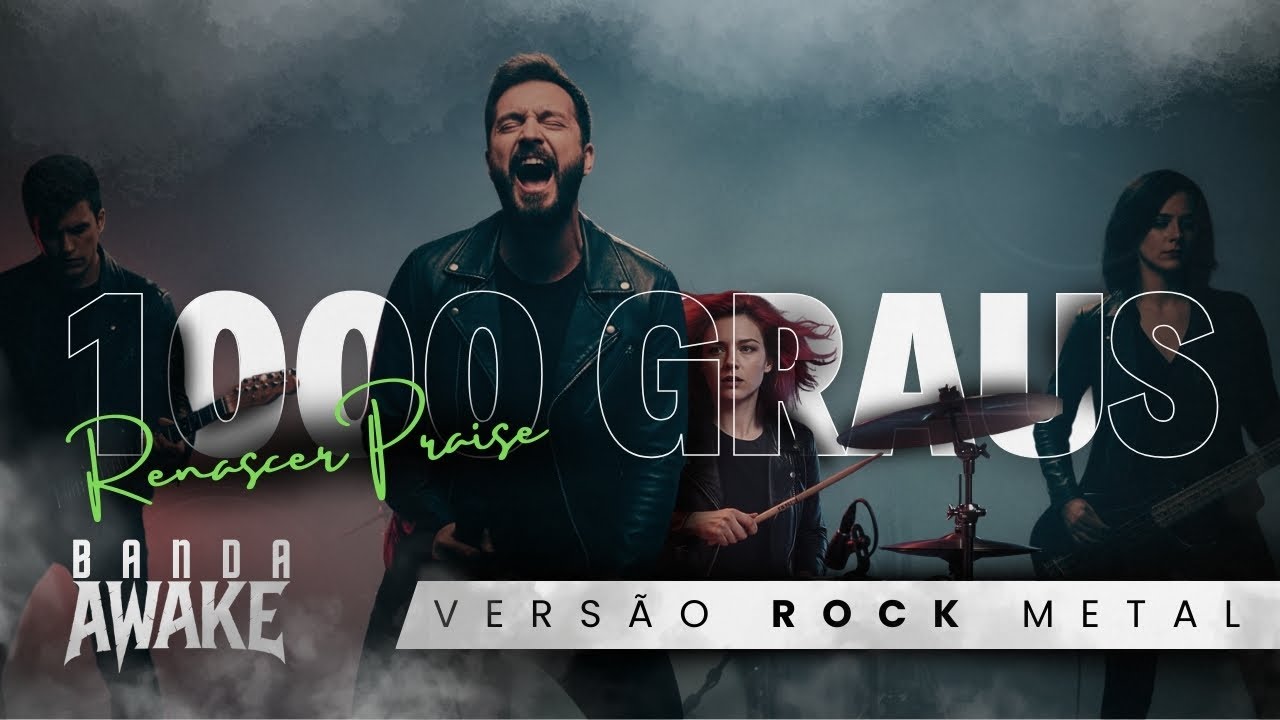 1000 Graus – Renascer Praise em Rock Metal! (Cover Poderoso) | AWAKE Band