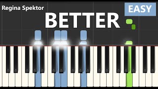 Better - Regina Spektor | EASY Piano Tutorial
