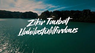 The 4aith - Zikir Taubat Ilahilastulilfirdaus (3 Jam)
